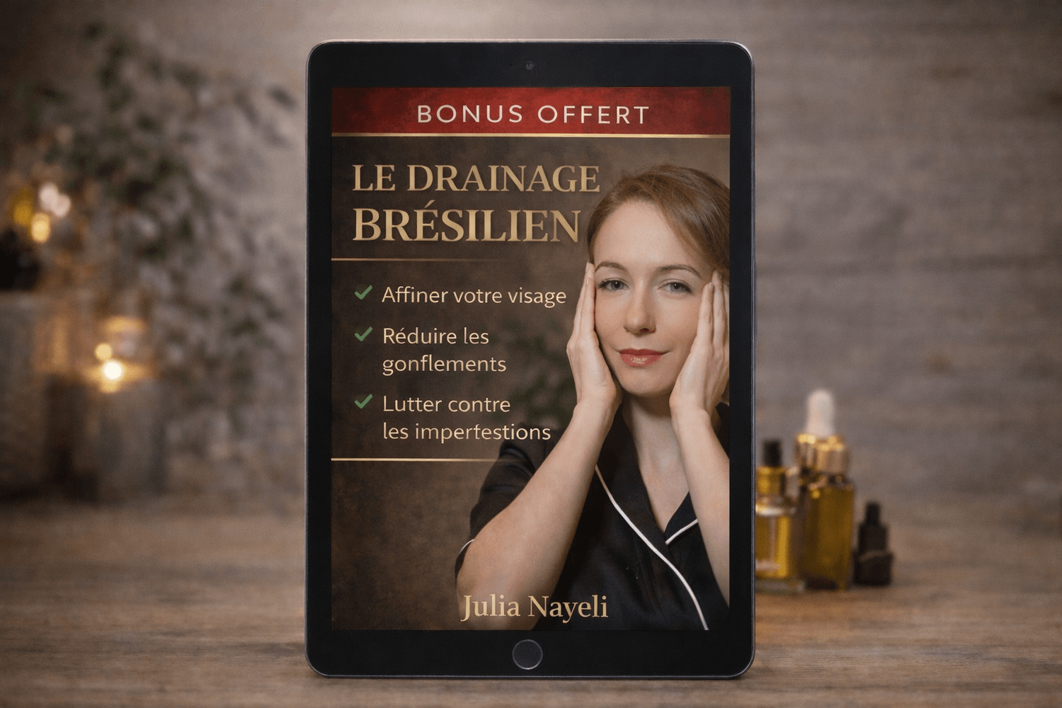Bonus 1 — Protocole Drainage Brésilien par Julia Nayeli (mockup tablette eBook)